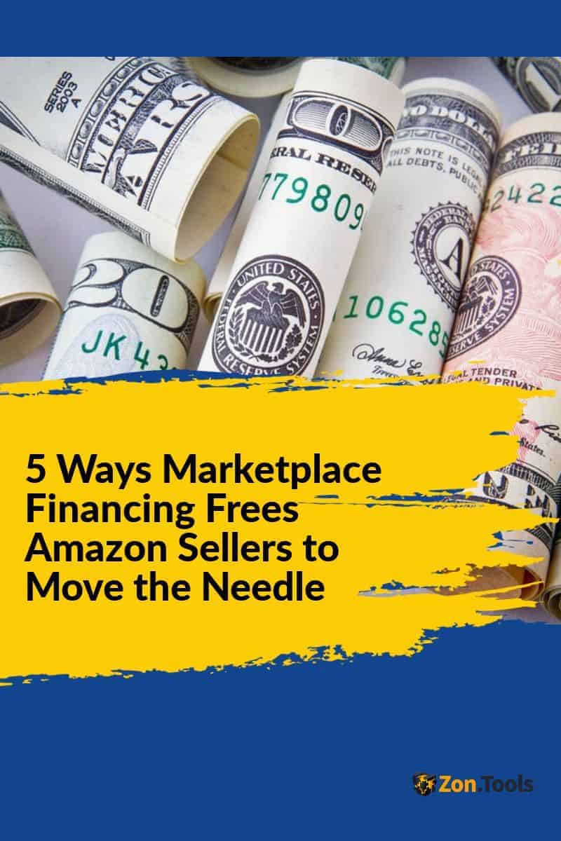5 Ways Marketplace Financing Frees Amazon Sellers to Move the Needle pinterest image