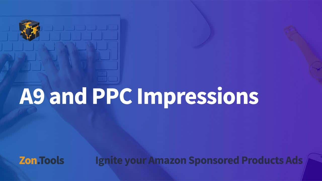 A9 and PPC Impressions