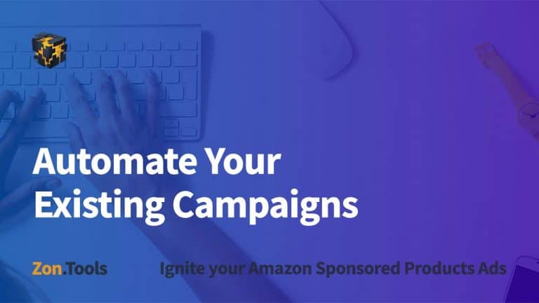 Automate Your Existing Campaigns