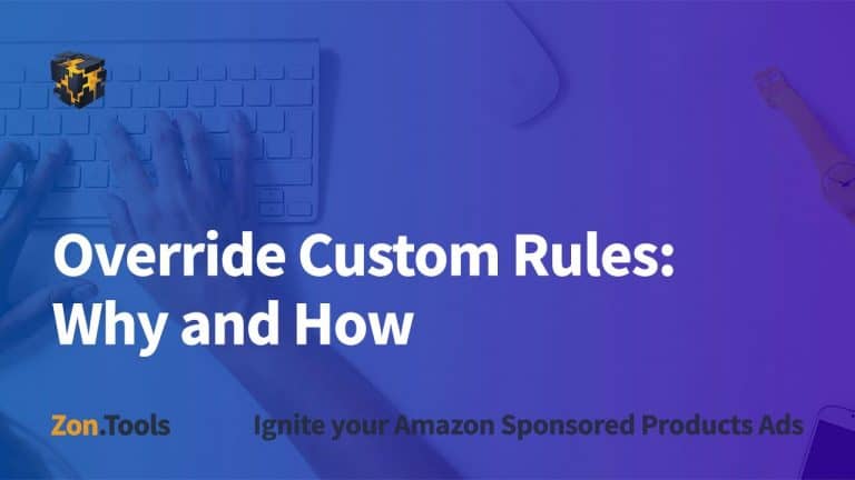 Override Custom Rules Why and How