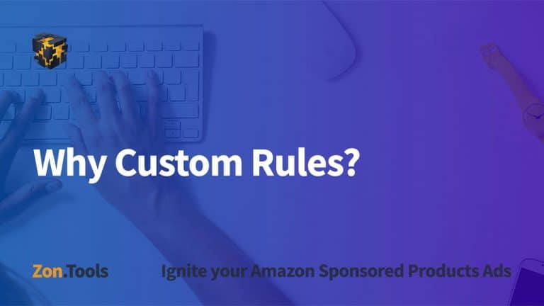 Why Custom Rules